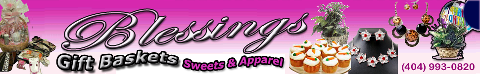 Blessings Gift Baskets Sweets & Apparel Blessings Gift Baskets Sweets & Apparel
